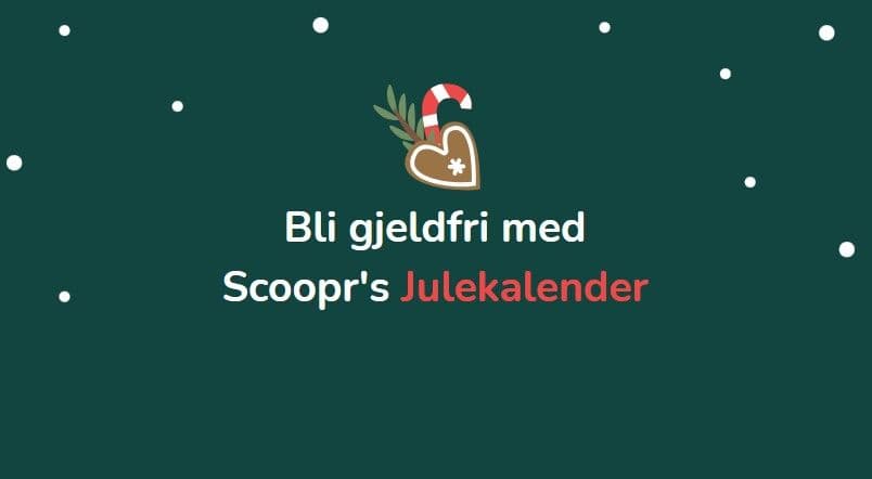 Vinn mellom 1 000 og 100 000 kroner hver dag i Scoopr sin julekalender