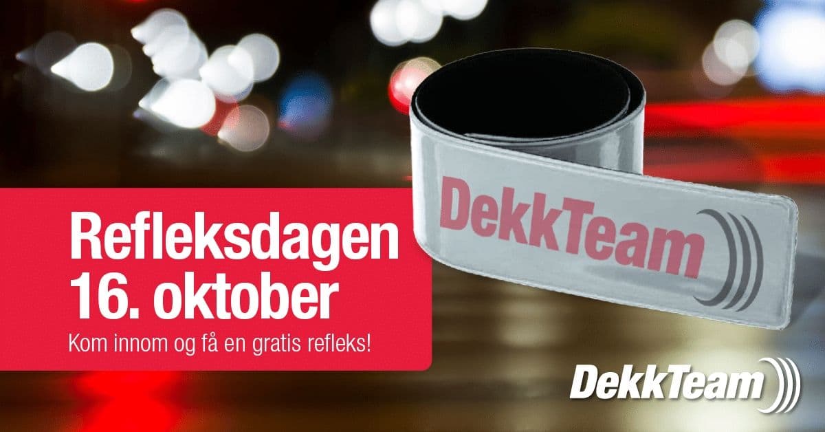 Få gratis refleks hos Dekkteam